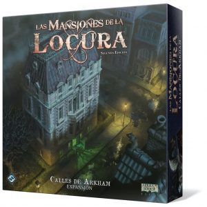 LAS MANSIONES DE LA LOCURA: CALLES DE ARKHAM (EXPANSIÓN)