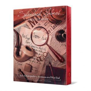 SHERLOCK HOLMES DETECTIVE ASESOR: JACK EL DESTRIPADOR Y AVENTURAS EN EL WEST END