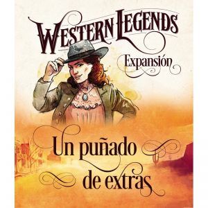 WESTERN LEGENDS: UN PUÑADO DE EXTRAS (EXPANSIÓN)