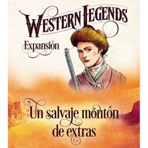 WESTERN LEGENDS: UN SALVAJE MONTÓN DE EXTRAS (EXPANSIÓN)