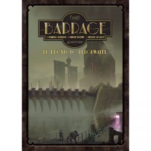 BARRAGE: EL PROYECTO LEEGHWATER (EXPANSIÓN)