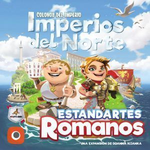 COLONOS DEL IMPERIO: IMPERIOS DEL NORTE - ESTANDARTES ROMANOS (EXPANSIÓN)