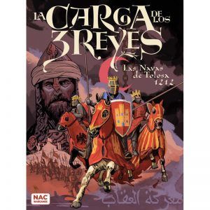 LA CARGA DE LOS 3 REYES: LAS NAVAS DE TOLOSA 1212