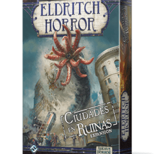 ELDRITCH HORROR: CIUDADES EN RUINAS (EXPANSIÓN)