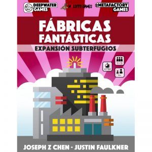 FÁBRICAS FANTÁSTICAS: SUBTERFUGIOS (EXPANSIÓN)