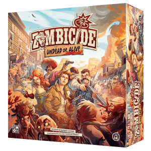 ZOMBICIDE: UNDEAD OR ALIVE