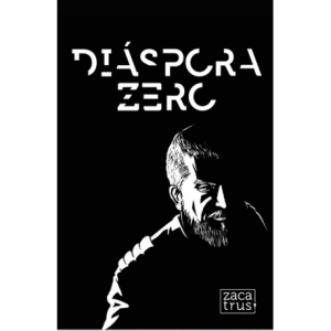 DIÁSPORA ZERO