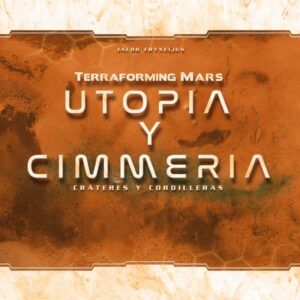 TERRAFORMING MARS: UTOPIA Y CIMMERIA (EXPANSIÓN)