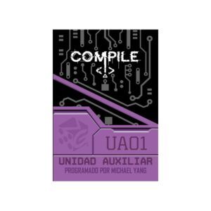 COMPILE: UNIDAD AUXILIAR 01 (EXPANSIÓN)