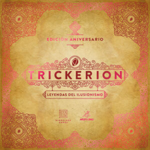 TRICKERION: EDICIÓN 10º ANIVERSARIO